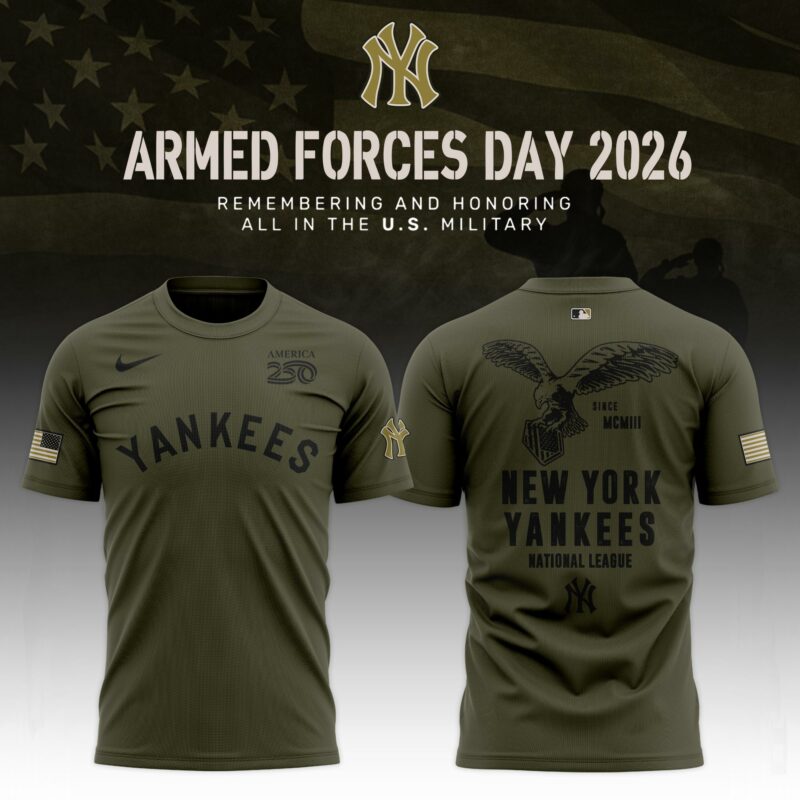 _ ..NYY 2026 Armed Forces Day Limited Edition T-shirt