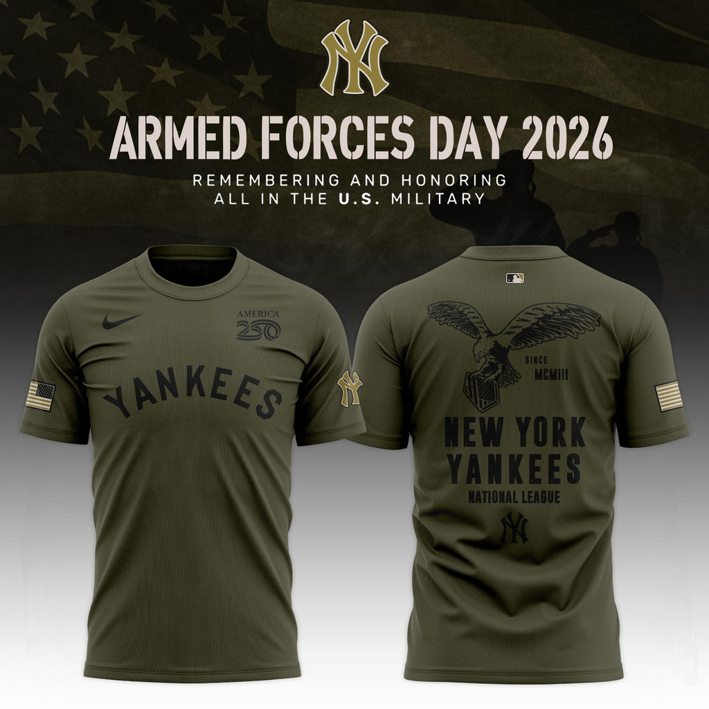 _ ..NYY 2026 Armed Forces Day Limited Edition T-shirt