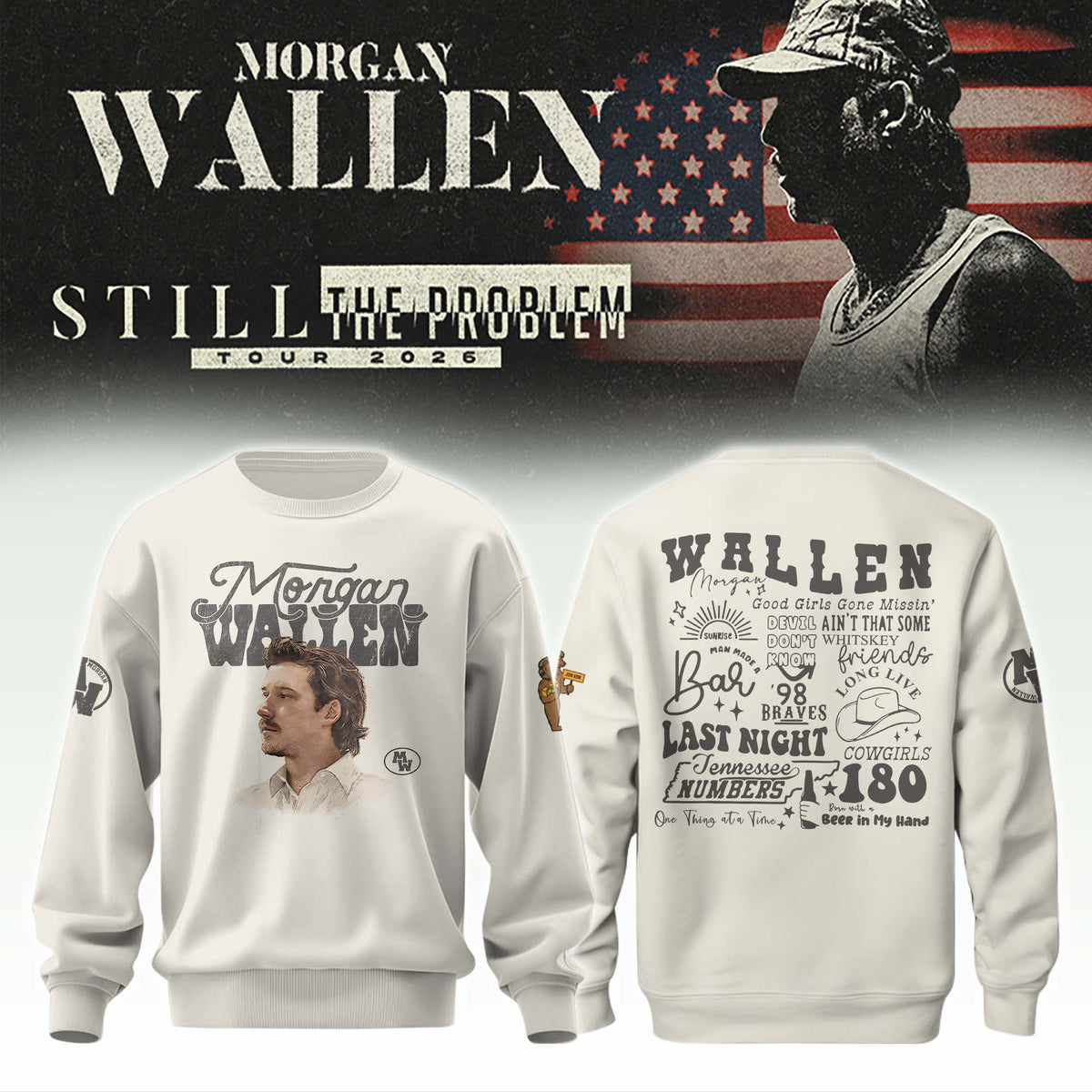 _MW "Still The Problem" Tour 2026 Limited Editions Sweatshirt