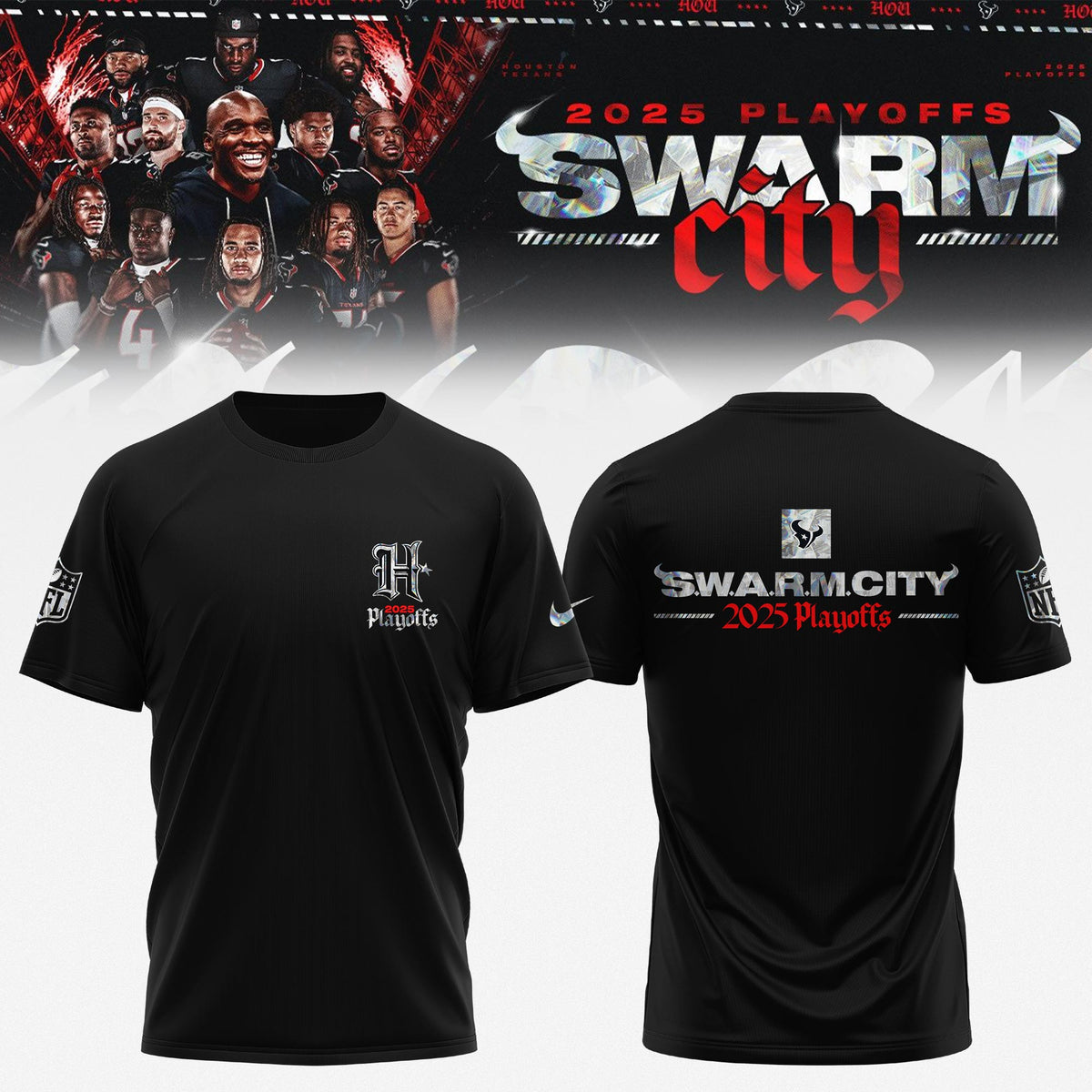 _ Houston Texans 2025 NFL Playoffs S.W.A.R.M. City Special Edition T-shirt