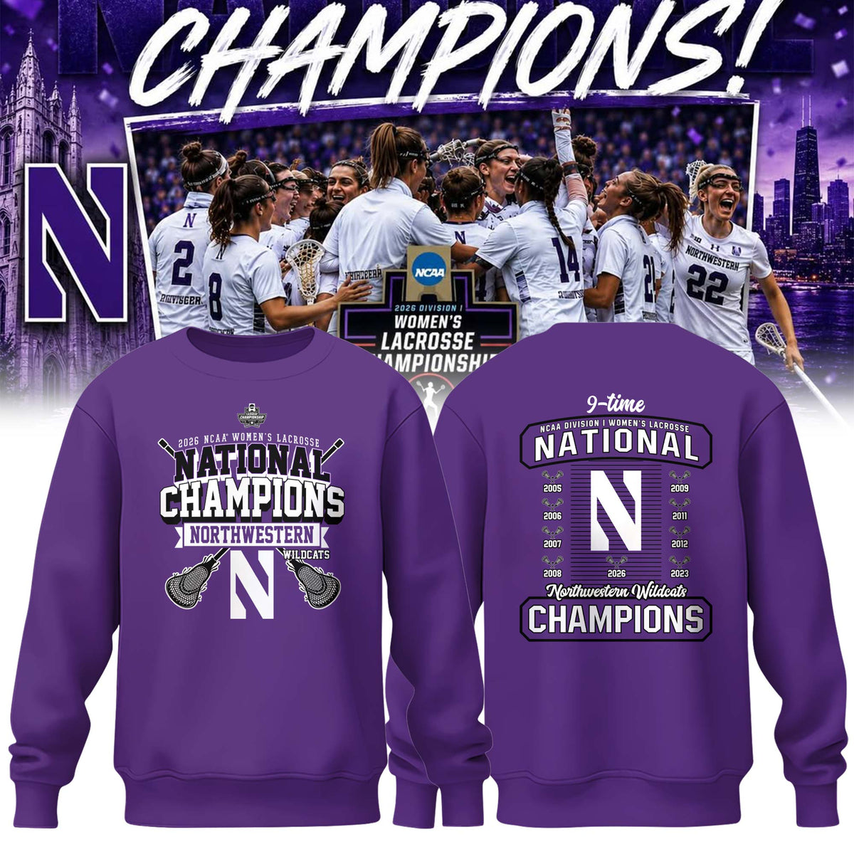 NW 2026 NCAA Women’s Lacrosse National Champions Sweatshirt