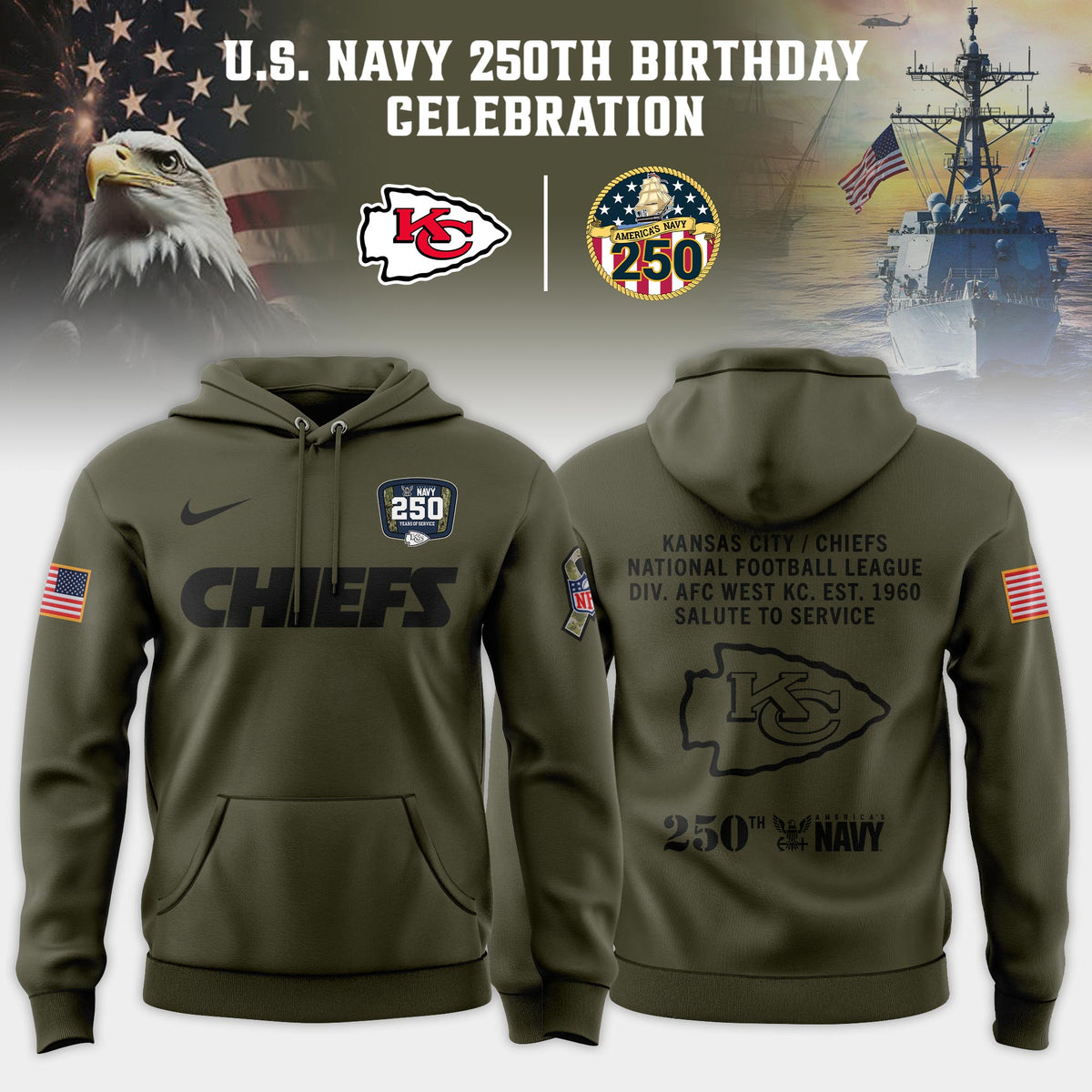 Kansas City Chiefs US Navy's 250th Birthday Limited Editions Hoodie