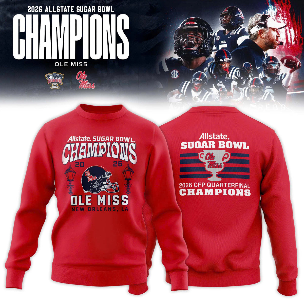 _ Ole Miss Rebels 2026 Sugar Bowl Champions Special Edition Red Sweatshirt